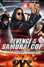 Watch Revenge of the Samurai Cop Vodly