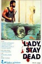 Watch Lady Stay Dead Vodly