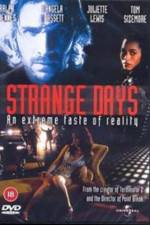 Watch Strange Days Vodly