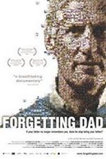 Watch Forgetting Dad Vodly