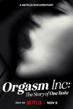 Watch Orgasm Inc: The Story of OneTaste Vodly