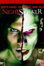 Watch Nightstalker Vodly