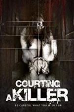 Watch Courting a Killer Vodly