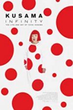 Watch Kusama: Infinity Vodly