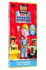 Watch Bob The Builder Bob's Favorite Adventures Vodly