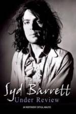 Watch Syd Barrett - Under Review Vodly