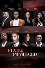 Watch Black Privilege Vodly