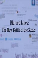 Watch Blurred Lines The new battle of The Sexes Vodly