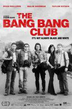 Watch The Bang Bang Club Vodly