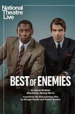 Watch National Theatre Live: Best of Enemies Vodly