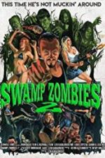 Watch Swamp Zombies 2 Vodly