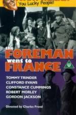 Watch The Foreman Went to France Vodly