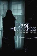 Watch House of Darkness Vodly