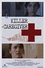 Watch Killer Caregiver Vodly