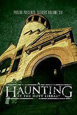 Watch A Haunting at the Hoyt Library Vodly