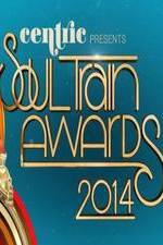 Watch Soul Train Awards 2014 Vodly