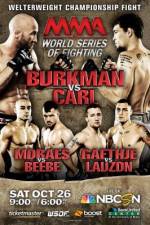 Watch MMA World Series of Fighting 6 Vodly