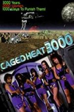 Watch Caged Heat 3000 Vodly