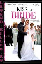 Watch Kiss the Bride Vodly