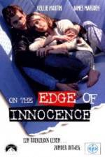 Watch On the Edge of Innocence Vodly