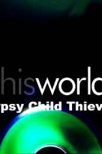 Watch Gypsy Child Thieves Vodly