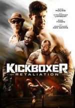 Watch Kickboxer: Retaliation Vodly