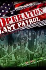 Watch Operation Last Patrol Vodly