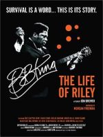 Watch B.B. King: The Life of Riley Vodly