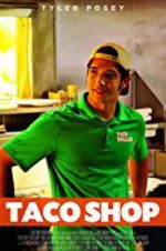 Watch Taco Shop Vodly