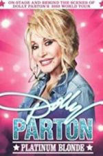 Watch Dolly Parton: Platinum Blonde Vodly