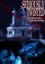 Watch Seriously Twisted Vodly