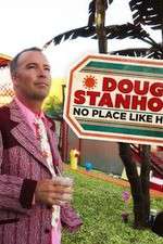 Watch Doug Stanhope: No Place Like Home Vodly