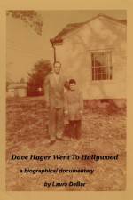 Watch Dave Hager Went to Hollywood Vodly