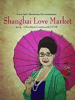 Watch Shanghai Love Market Vodly