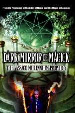 Watch Dark Mirror of Magick: The Vassago Millennium Prophecy Vodly