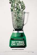 Watch Betting on Zero Vodly