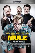 Watch The Mule Vodly