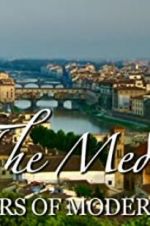 Watch The Medici: Makers of Modern Art Vodly