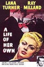 Watch A Life of Her Own Vodly