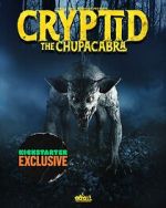 Watch Cryptid: Chupacabra Vodly