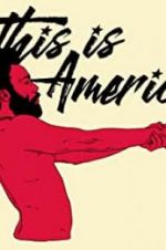 Watch Childish Gambino: This Is America Vodly