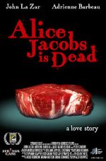 Watch Alice Jacobs Is Dead Vodly