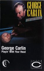 Watch George Carlin: Playin\' with Your Head Vodly