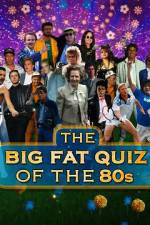 Watch The Big Fat Quiz of the 80s Vodly