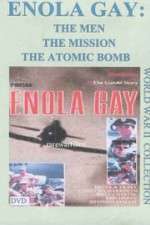 Watch Enola Gay: The Men, the Mission, the Atomic Bomb Vodly