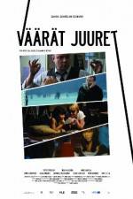 Watch Väärät juuret Vodly