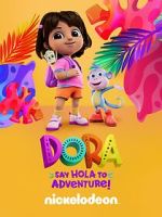 Watch Dora: Say Hola to Adventure! (TV Special 2023) Vodly