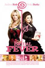 Watch Bridal Fever Vodly