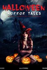 Watch Halloween Horror Tales Vodly