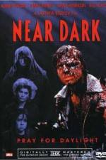 Watch Near Dark Vodly